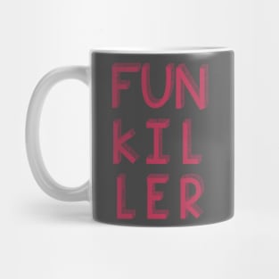 Funkiller Mug